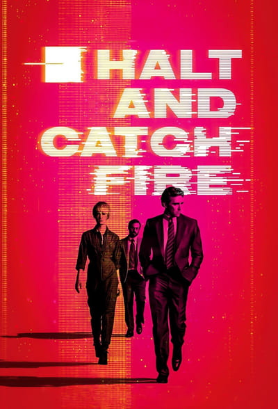 Halt and Catch Fire
