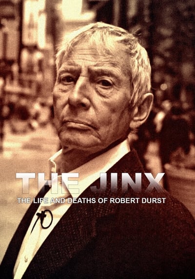 HBO Jinx : La Vie Et Les Morts de Robert Durst